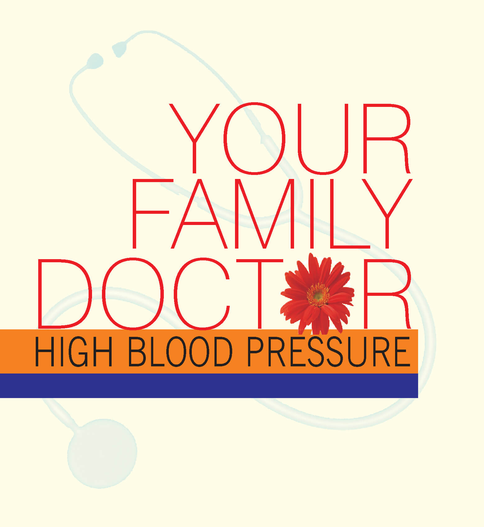 High Blood Pressure: Your Family Doctor