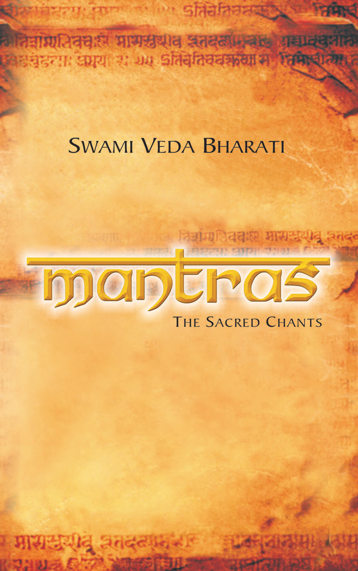 Mantras: The Sacred Chants