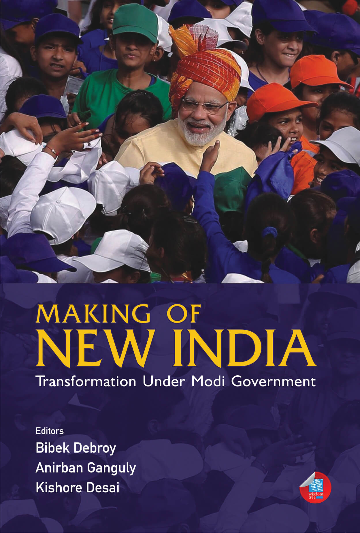 Making Of New India: Transformation Under Modi Government