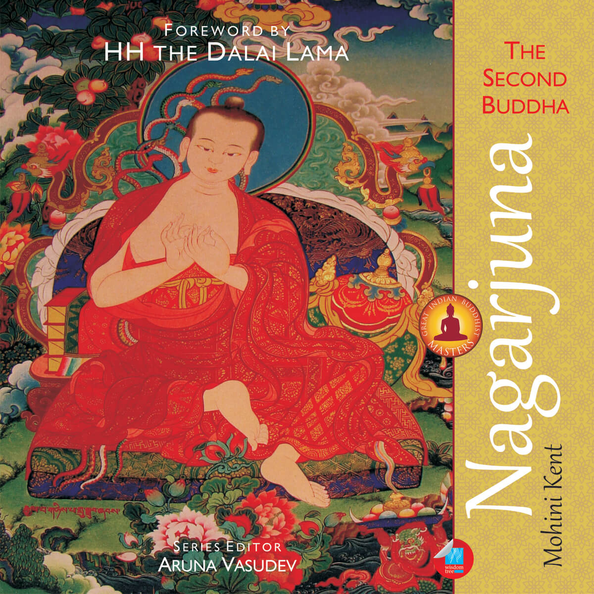 Nagarjuna: The Second Buddha