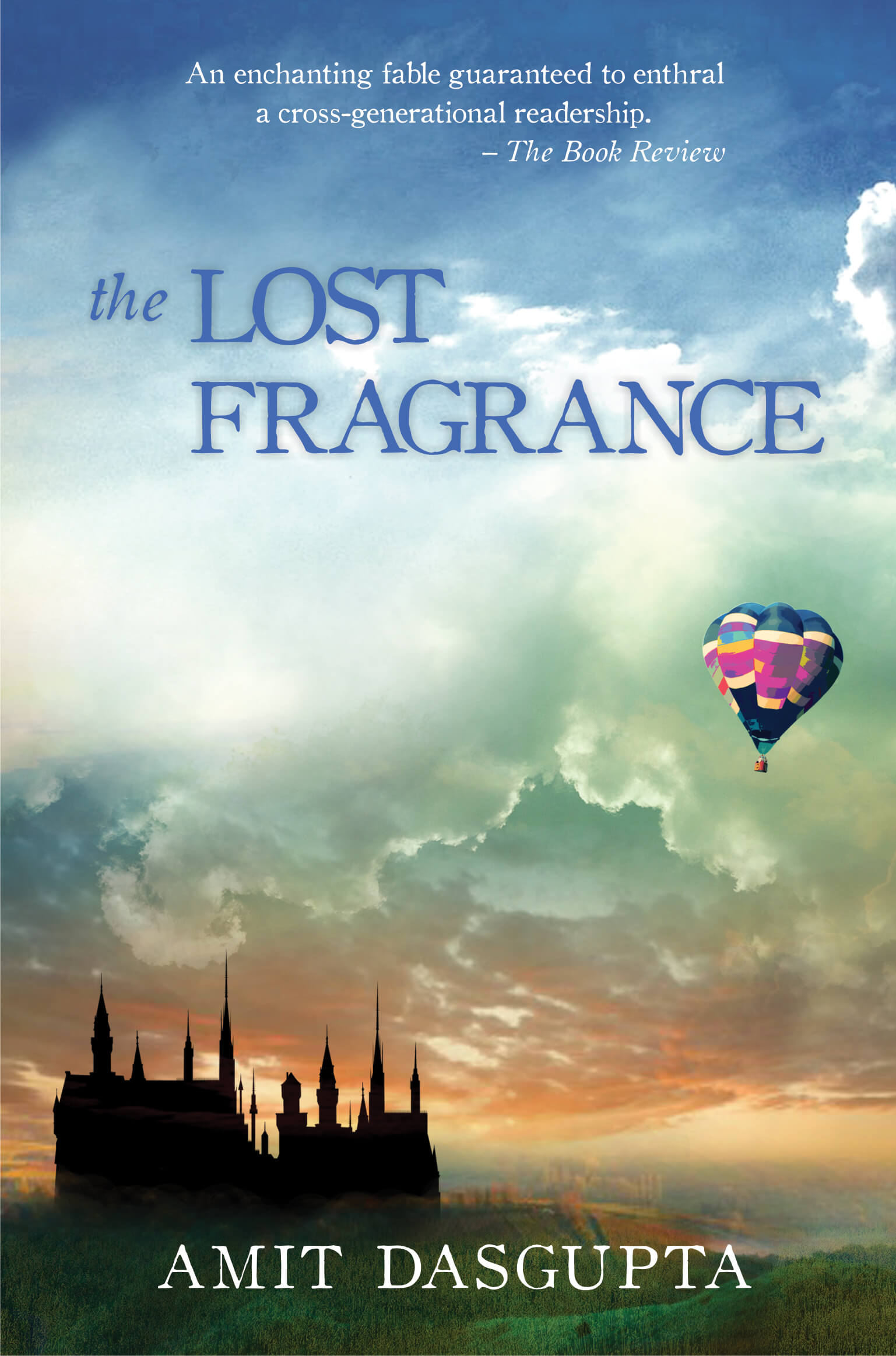 The Lost Fragrance: In The Tradition Of The Little Prince