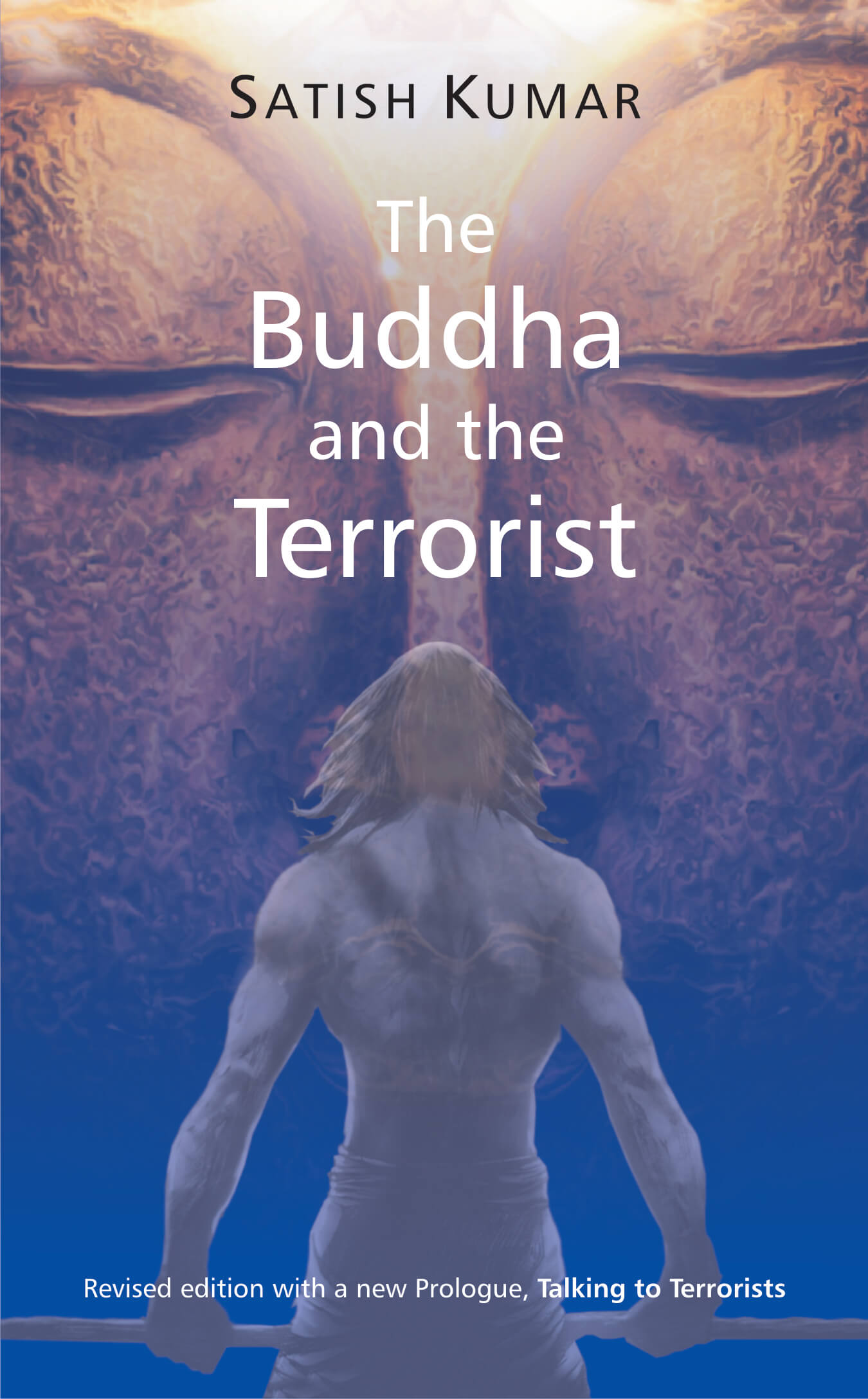 The Buddha And The Terrorist