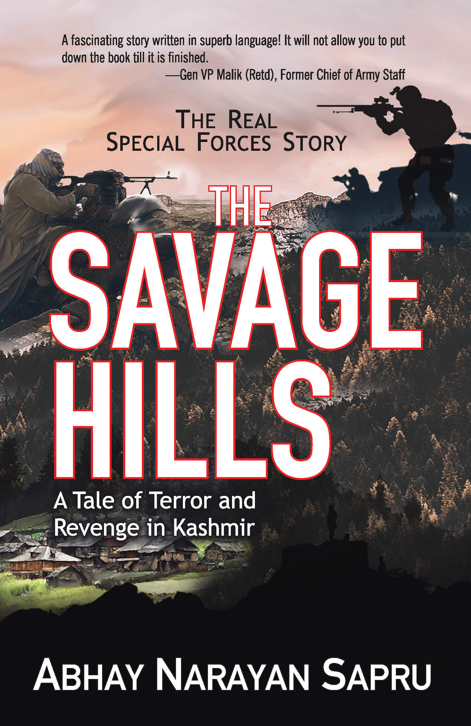 The Savage Hills: A Tale Of Terror And Revenge In Kashmir