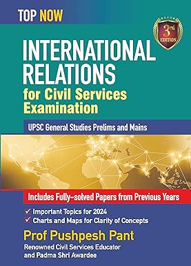 International Relations For Civil Services Examination Upsc  Genreal Studies Prelims And Mains
