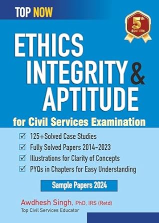 Ethics Integrity & Aptitude For Civil Services Examination