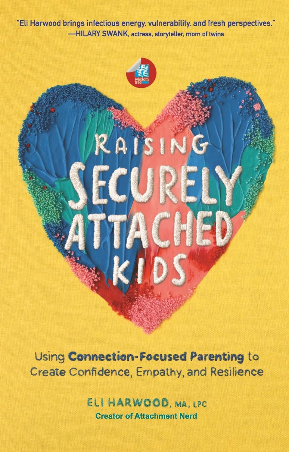 Raising Securely Attached Kids